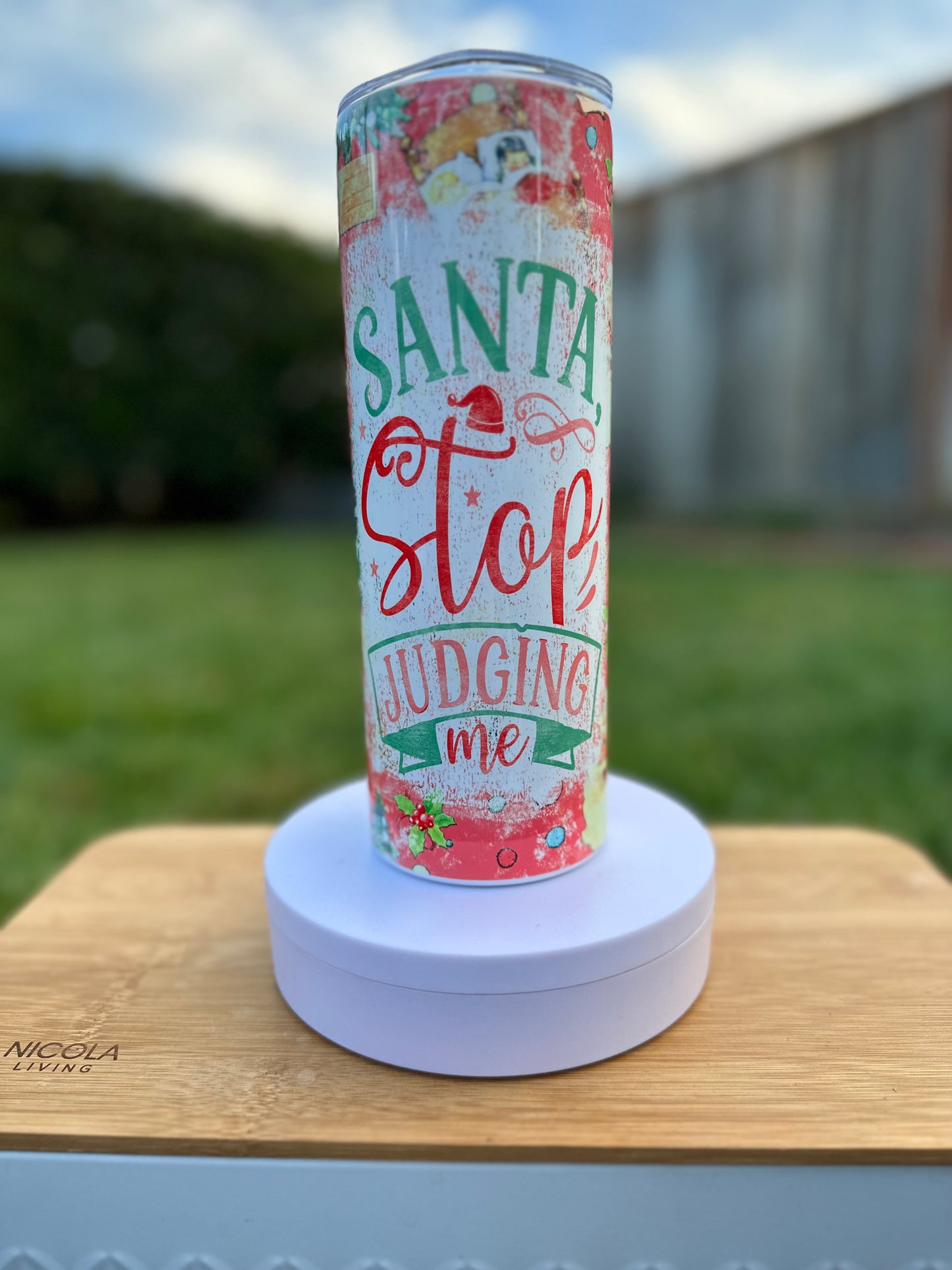 Santa Stop Judging 20 Ounce Tumbler